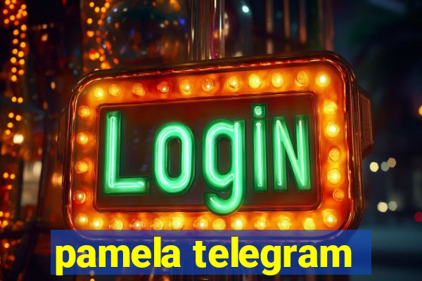 pamela telegram